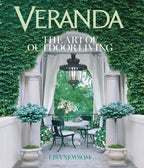 Veranda: The Art of Outdoor Living